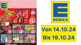 EDEKA Prospekt Angebote Werbung Aktionen Gültig von 141024 bis 191024​⁠Werbungde [upl. by Anaizit204]