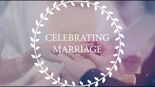 Celebrating the Vocation of Marriage [upl. by Blim]