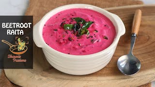 Beetroot Raita Recipe  Beetroot Thayir Pachadi Recipe [upl. by Griff987]