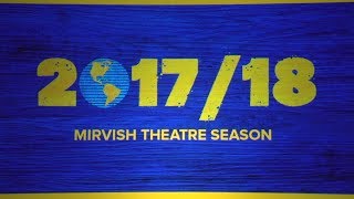 The 20172018 Mirvish Subscription Season Launch Event [upl. by Grunberg]