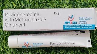 povidone iodine with metronidazole ointment use [upl. by Ojeillib]