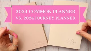 The 2024 Common Planner VS the 2024 Journey Planner [upl. by Ballinger]