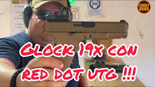 Le coloco a mi Glock 19x un punto rojo Red Dot UTG Leapers revisión y prueba [upl. by Yajiv]