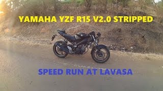 Yamaha R15 V20 Testing Without Fairing  At Lavasa [upl. by Eirrahs]