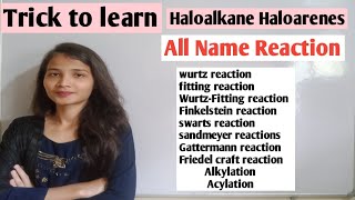 Trick to learn name reaction Haloalkane Haloarenes class 12 organic chemistry [upl. by Langbehn]