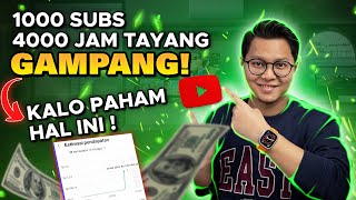 Tips Kejar 1000 Subscriber amp 4000 Jam Tayang Gampang Kalo Paham Hal Ini Monetisasi Channel Youtube [upl. by Barmen]