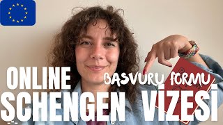 🇪🇺 ONLİNE SCHENGEN BAŞVURU FORMU I Beraber Dolduralım [upl. by Aneram445]