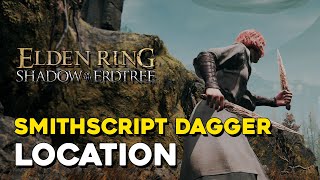 Elden Ring DLC Smithscript Dagger Location [upl. by Katerina]