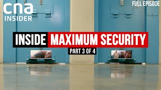 How Do You Break Bad Habits In Prison  Inside Maximum Security  Part 34  CNA Documentary [upl. by Phira]