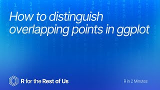 How to distinguish overlapping points in ggplot [upl. by Eiuqram]