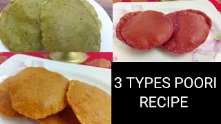 3 TYPES PURI RECIPE  Beetroot Puri Recipe  Tomato Puri Recipe  Palak puri recipe [upl. by Tansy794]