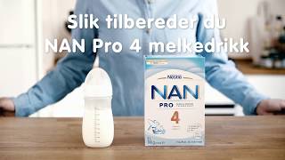 NAN Pro 4 Tilberedning [upl. by Tannen]