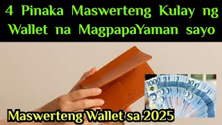 4 Pinaka Maswerteng Kulay ng Wallet na MagpapaYaman sayo💲 [upl. by Yttak]