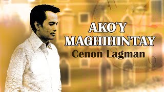 AKOY MAGHIHINTAY  Cenon Lagman Lyric Video OPM [upl. by Atelahs]