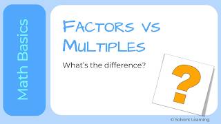 Factors vs Multiples [upl. by Evad]