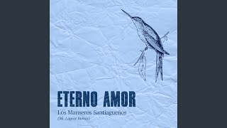 Eterno Amor Remix [upl. by Ladd]