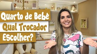 TIPOS DE TROCADOR PARA BEBÊ QUAL ESCOLHER [upl. by Solberg]