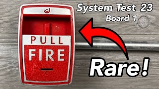 System Test 23  Board 1  Rare Pull Station [upl. by Danna]