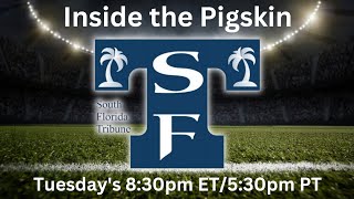 Inside The Pigskin South Florida Tribune [upl. by Rori]