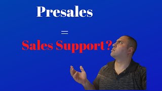 What is Presales Sales Engineering or Solution Consultant and Is It Right For You [upl. by Nevs]