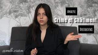 Analyse Crime et Châtiment  Dosteivski [upl. by Dusen]