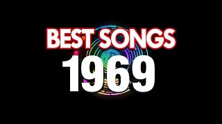 Best Songs Of 1969  1969 Greatest Hits  60s Classic Hits Nonstop Songs [upl. by Natrav]