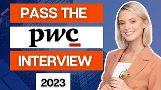 2023 Pass the PWC Interview  PWC Video Interview  PWC Job Simulation [upl. by Breger279]