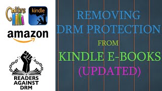 Removing DRM protection from Kindle eBooks without Kindle device for FREE  Updated 2020 [upl. by Joseito]