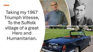 Taking my 2 Litre Vitesse to the Suffolk home of one of the 20th centurys greatest humanitarians [upl. by Slifka]