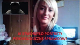 Zaginięcie Iwony Wieczorek AI stworzyło portrety psychologiczne sprawców [upl. by Savitt]