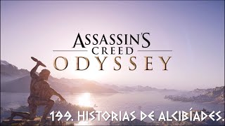 199 ASSASINS CREED ODYSSEY HISTORIAS DE ALCIBÍADES [upl. by Aihcila]