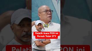 Sombongnya Bukan Main  Pelatih Ini Tolak STY karena Harga diri [upl. by Eirhtug441]