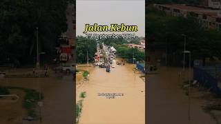 BANJIR KILAT SELANGOR  JALAN KEBUN 25924 shahalam selangorbaharu selangor [upl. by Cogen]