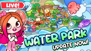 🔴LIVE WATER PARK UPDATE SHOW ME YOUR STYLE STAR AVATAR WORLD PAZU [upl. by Akem]