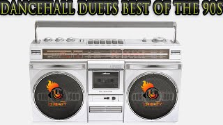 Dancehall Duets Best of the 90s Part 1 Mix By Djeasy [upl. by Ajnos]