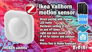 59 Ikea VALLHORN motion sensor integration in Home Assistant and direct binding with a LED bulb [upl. by Donnie771]