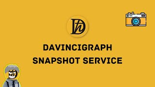 DaVinciGraph SnapShot Service [upl. by Enetsirk]