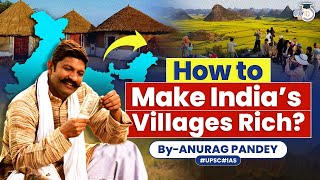 India’s Road to Developed Country is in it’s Villages  Rural Tourism Case Study  UPSC GS3 [upl. by Nairrod375]