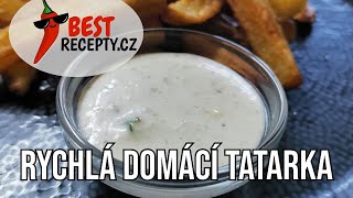 RYCHLÁ DOMÁCÍ TATARKA💚NEJLEPŠÍ TATARSKÁ OMÁČKA🛎 [upl. by Treblig]