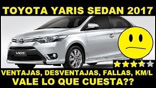 TOYOTA YARIS  VIOS  SEDAN 2017 2018 AUTO PARA UBER [upl. by Kemp]