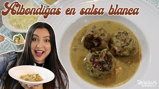 LAS MEJORES ALBÓNDIGAS EN SALSA BLANCA  Albóndigas de carne de cerdo [upl. by Eelah]