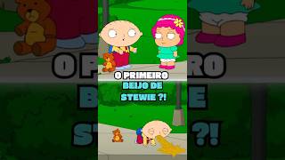 O PRIMEIRO BEIJO DE STEWIE shorts [upl. by Eyoj621]