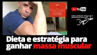 Dieta e estratégia para ganhar massa muscular  Dr Dayan Siebra [upl. by Henricks]