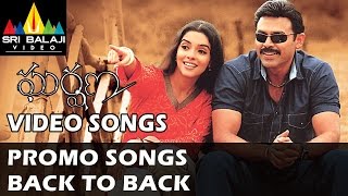 Gharshana Video Songs  Back to Back Promo Songs  Venkatesh Asin  Sri Balaji Video [upl. by Oderfodog]