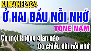 Ở Hai Đầu Nỗi Nhớ Karaoke Tone Nam Nhạc Sống gia huy karaoke [upl. by Mcnair]