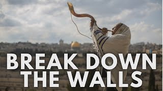 Break down the Walls  Sound of Shofar  Shofar blast [upl. by Eiffub]