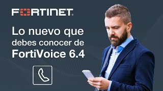 FortiVoice 64  Actualización de Producto [upl. by Lemcke]