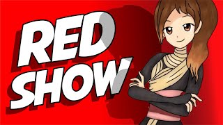 RED SHOW [upl. by Resiak]