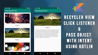 Android Create Recycler View Click Listener and Pass Object with Intent with Kotlin  Android Studio [upl. by Saberio98]