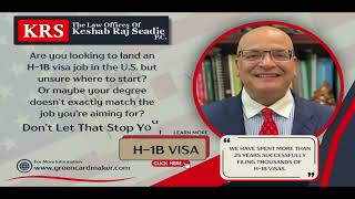 H1B Visa Explained By Keshab Raj Seadie Esq [upl. by Hill828]